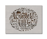 Winter Vibes Christmas Stencil (1000)