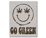 Go Green Happy Face Marijuana Weed Leaf Stencil (548)