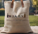 Winos Women in Need of Sanity Funny Stencil (755)