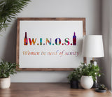 Winos Women in Need of Sanity Funny Stencil (755)