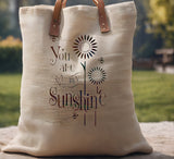 You are my Sunshine Sunflowers Bees Stencil (798)