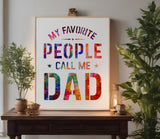 My Favorite People Call Me Dad Father's Day Stencil (947)