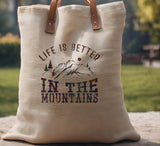 Life is Better in the Mountains Stencil (992)