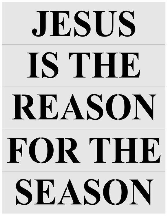 Custom stencils for Anthony (Jesus is the Reason)