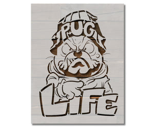 Pug Life Dog Stencil (1009)
