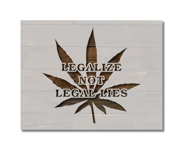 Legalize Cannabis Weed Marijuana 1 Stencil (722)